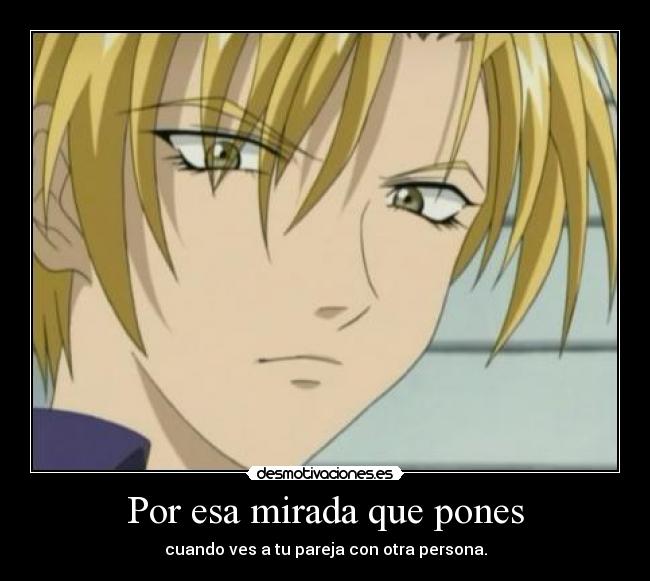 Por esa mirada que pones -