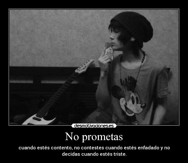 No prometas -