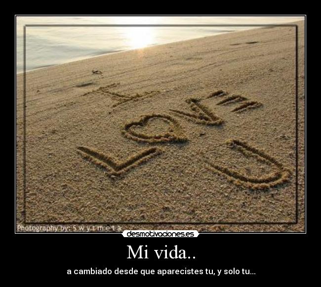 Mi vida.. - 