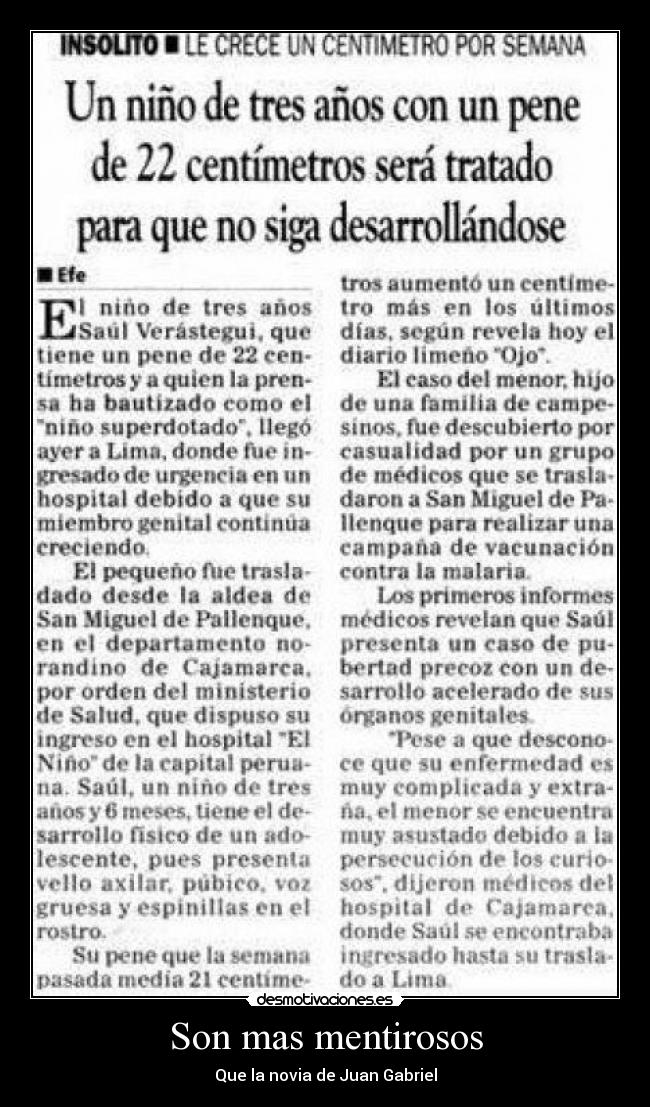 Son mas mentirosos - Que la novia de Juan Gabriel