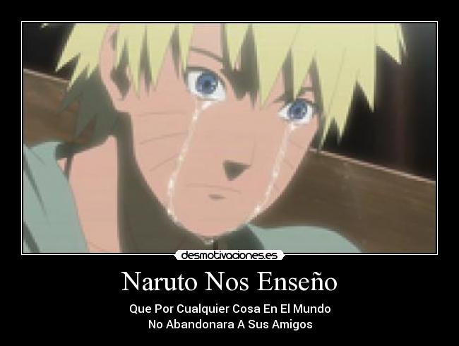 Naruto Nos Enseño -