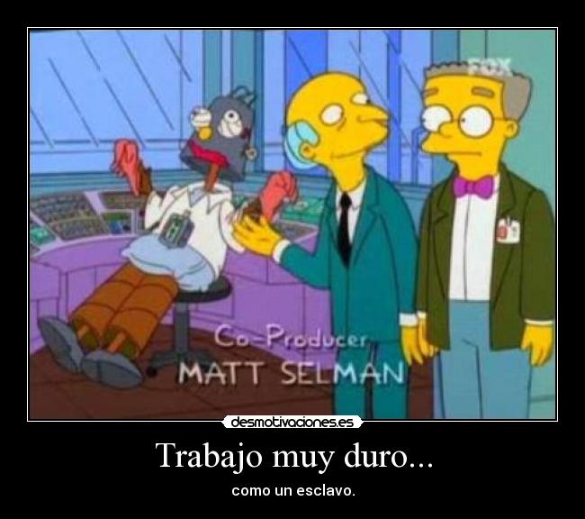 carteles trabajo homero trabajador desmotivaciones