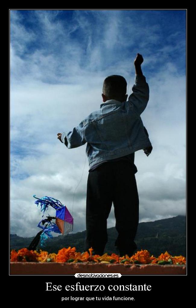 carteles veces hay cansancio veces viento sopla refrescandote desmotivaciones