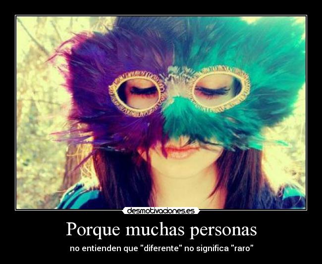Porque muchas personas -