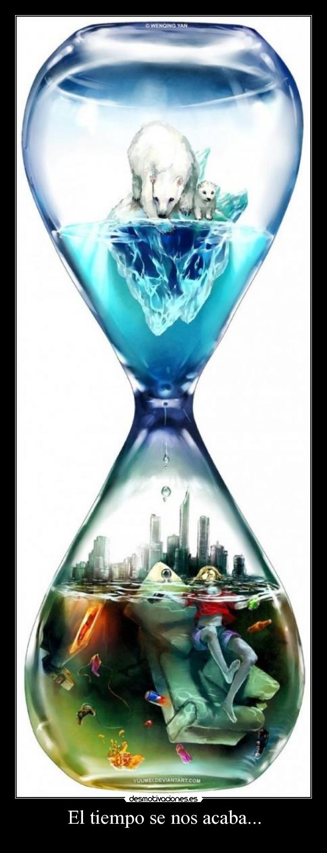 El tiempo se nos acaba... - 