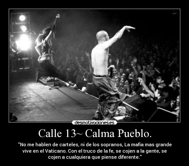 carteles calle rene perez residente visitante calma pueblo que aqui estoy desmotivaciones