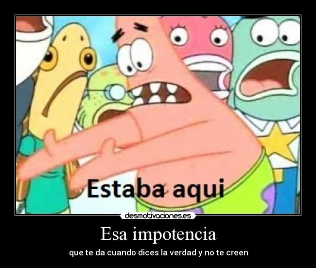 carteles esperes mas estas muriendo curiosidad desmotivaciones