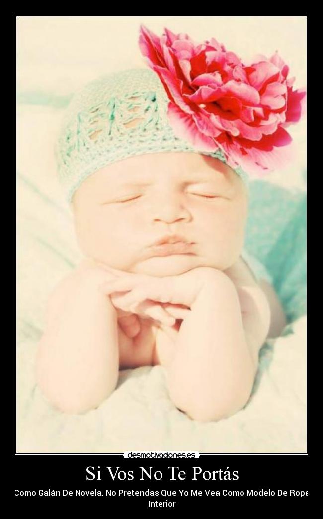 Si Vos No Te Portás - 