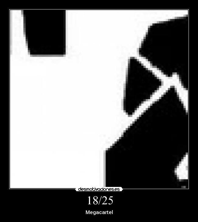 18/25 - Megacartel
