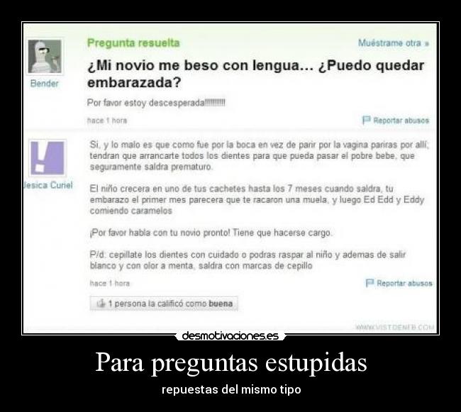 Para preguntas estupidas -