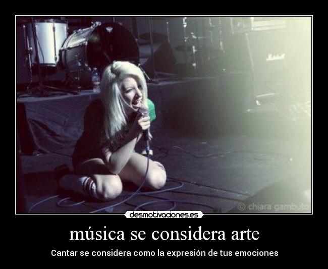 música se considera arte - Cantar se considera como la expresión de tus emociones