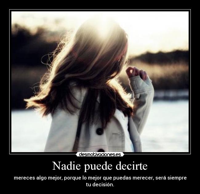 Nadie puede decirte - 