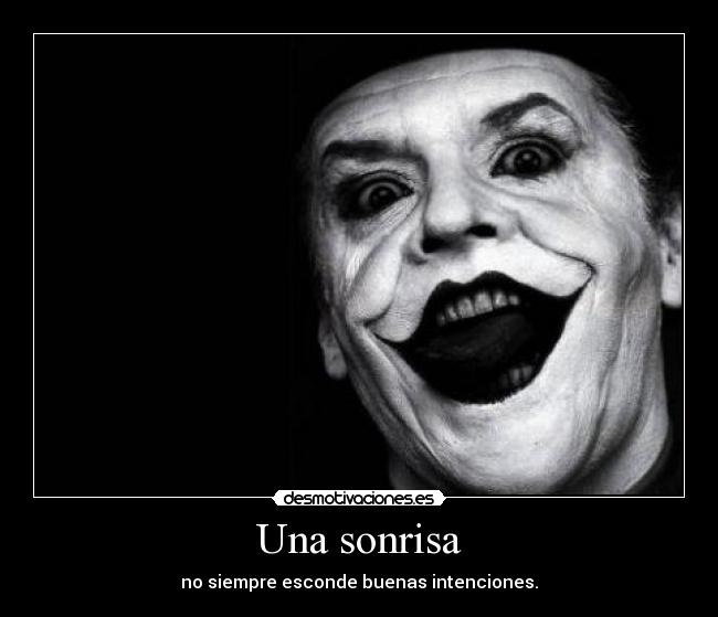 Una sonrisa -
