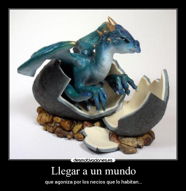 Llegar a un mundo -