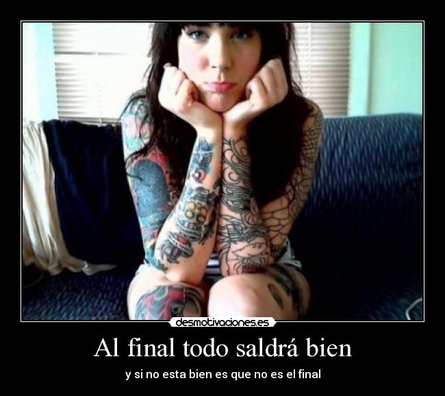 Al final todo saldrá bien -