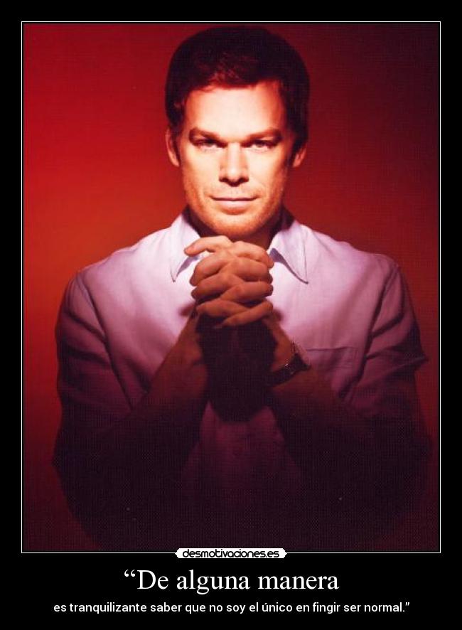 “De alguna manera - 