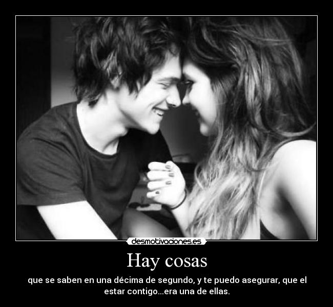 Hay cosas -