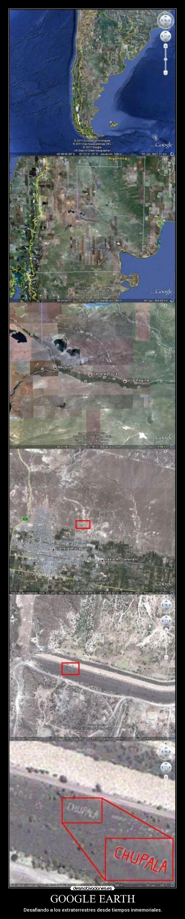 GOOGLE EARTH - Desafiando a los extraterrestres desde tiempos inmemoriales.