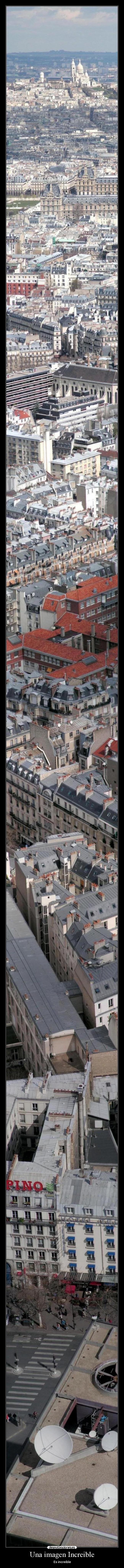 Una imagen Increible - Es increible