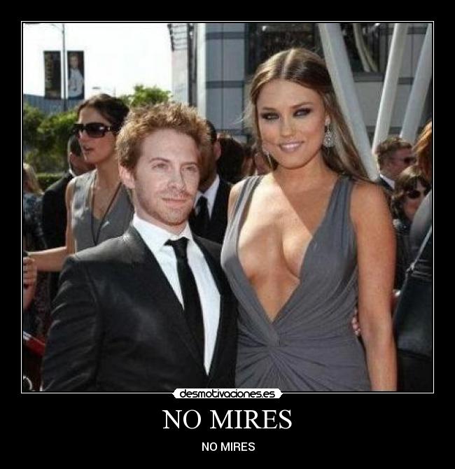 NO MIRES - NO MIRES
