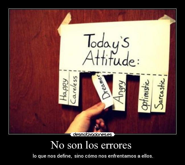 No son los errores -