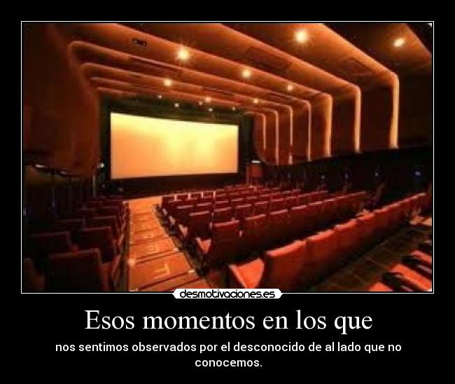 Esos momentos en los que -