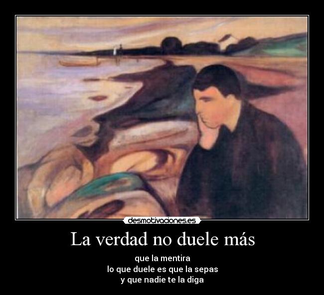 La verdad no duele más -