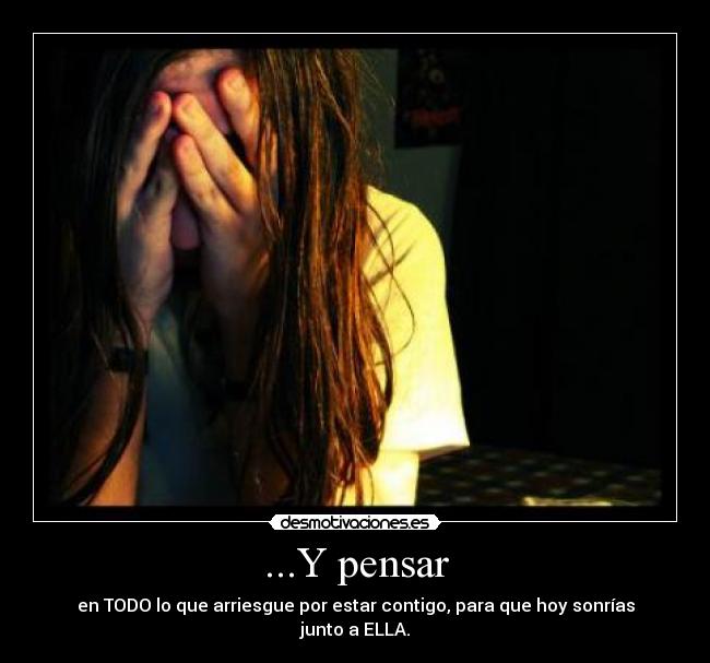...Y pensar -