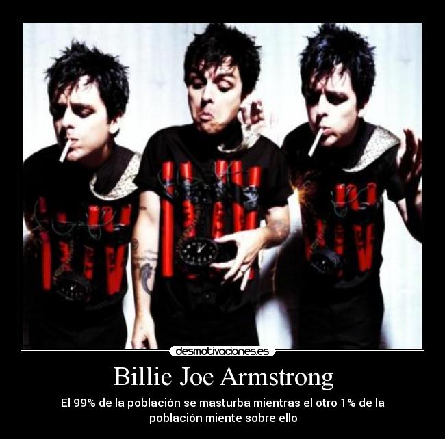 carteles billie joe desmotivaciones