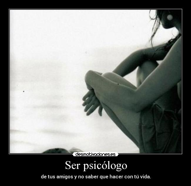 Ser psicólogo -