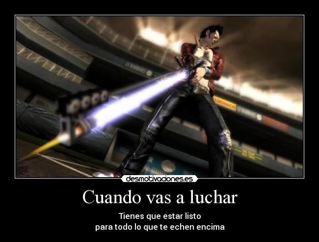 Cuando vas a luchar - 