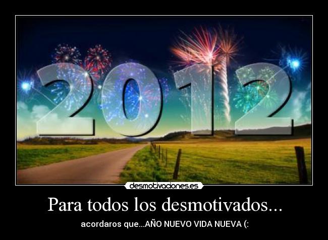 Para todos los desmotivados... -