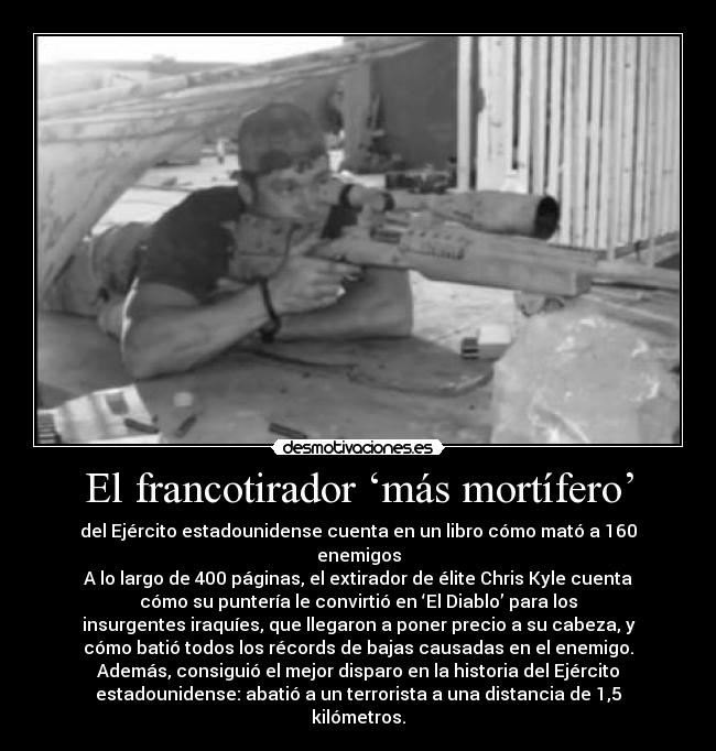 El francotirador ‘más mortífero’ - 