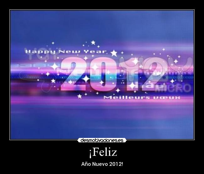 ¡Feliz - Año Nuevo 2012!