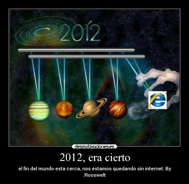 2012, era cierto - 