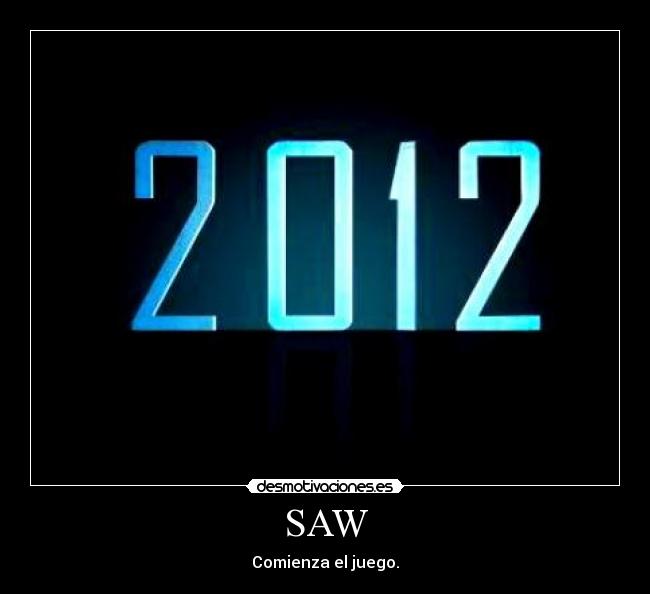carteles saw desmotivaciones