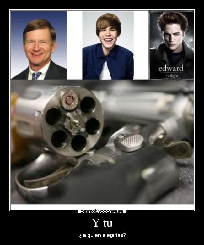 Y tu - ¿ a quien elegirías?