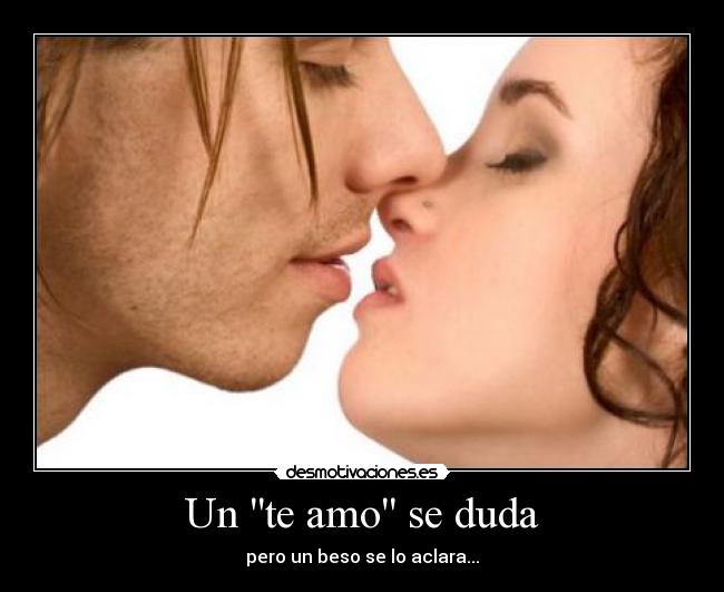 Un te amo se duda - 