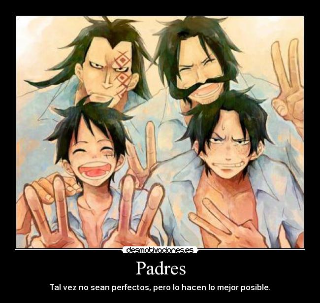 Padres - Tal vez no sean perfectos, pero lo hacen lo mejor posible.