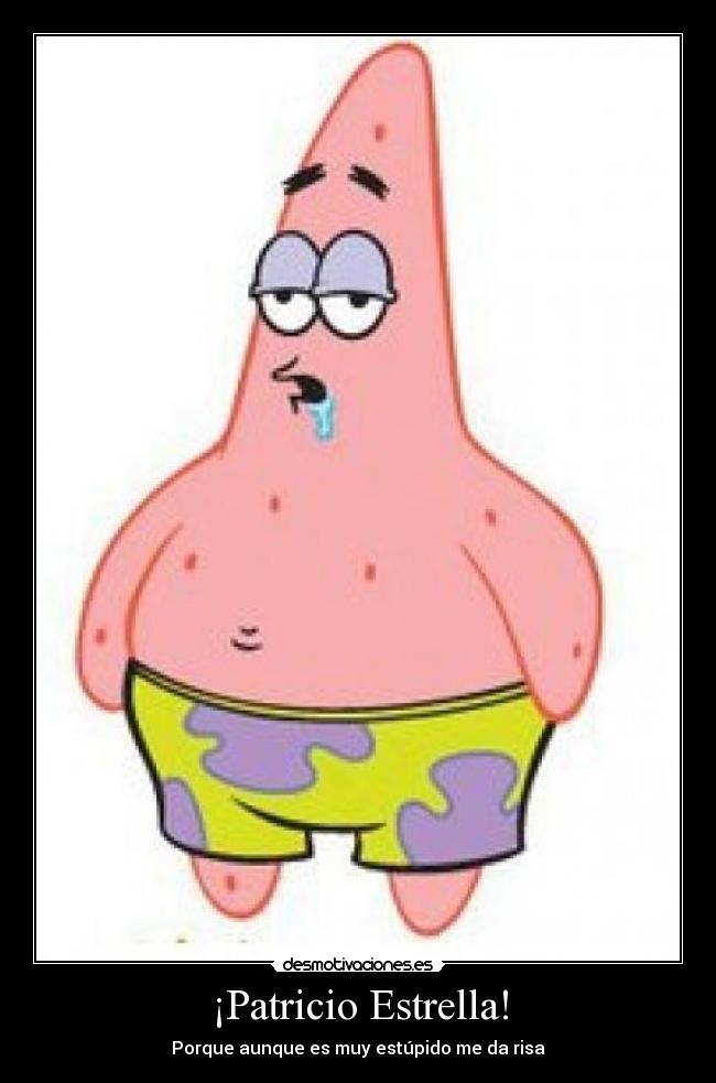¡Patricio Estrella! -