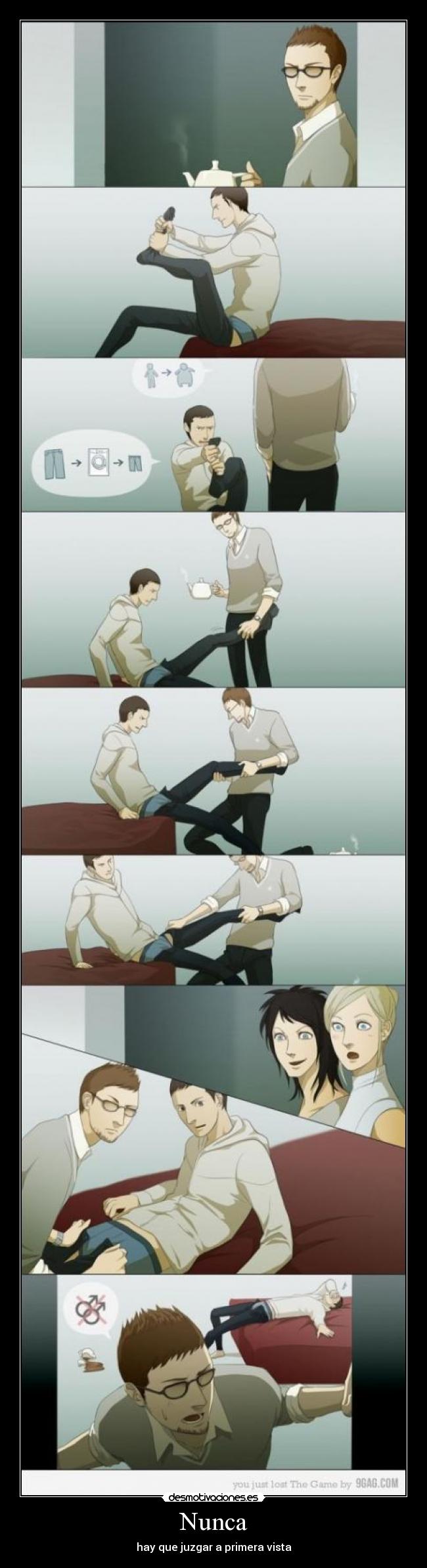 Nunca - hay que juzgar a primera vista