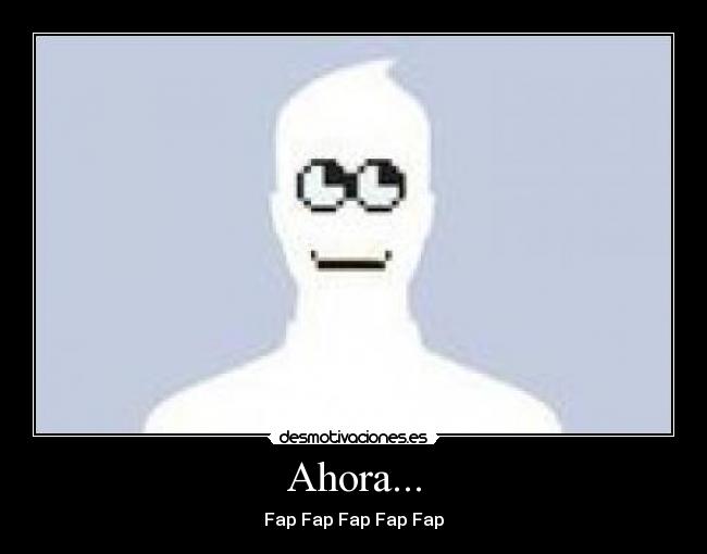 Ahora... - 