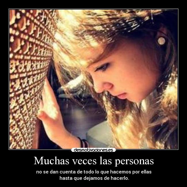 Muchas veces las personas - 