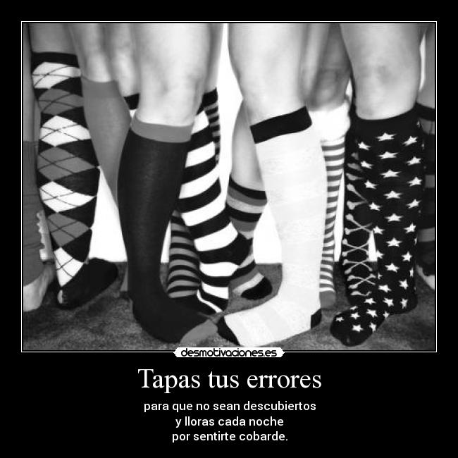 Tapas tus errores - 