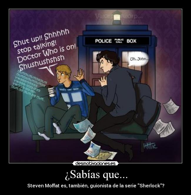 ¿Sabías que... - Steven Moffat es, también, guionista de la serie Sherlock?
