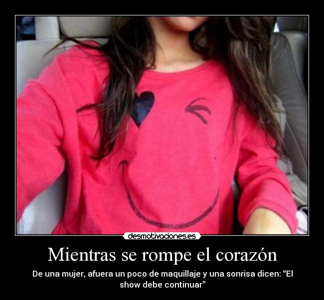 Mientras se rompe el corazón - 