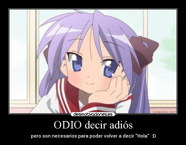 ODIO decir adiós -