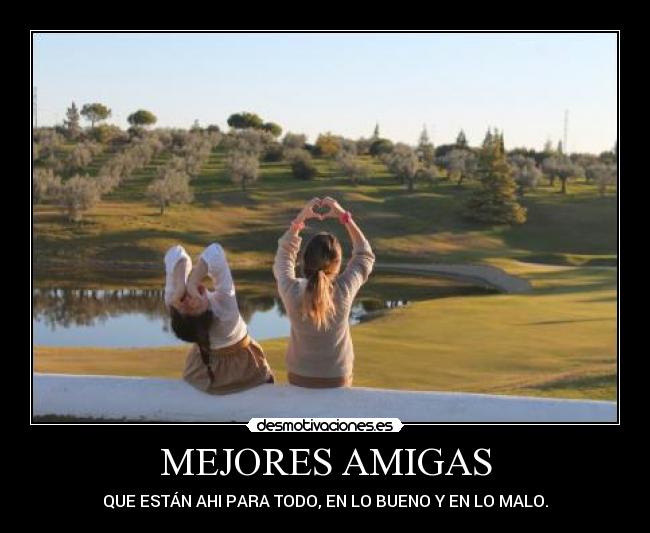 MEJORES AMIGAS - 