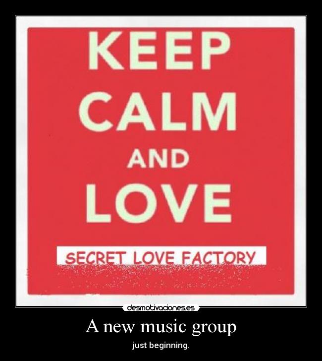 carteles secret love factory desmotivaciones