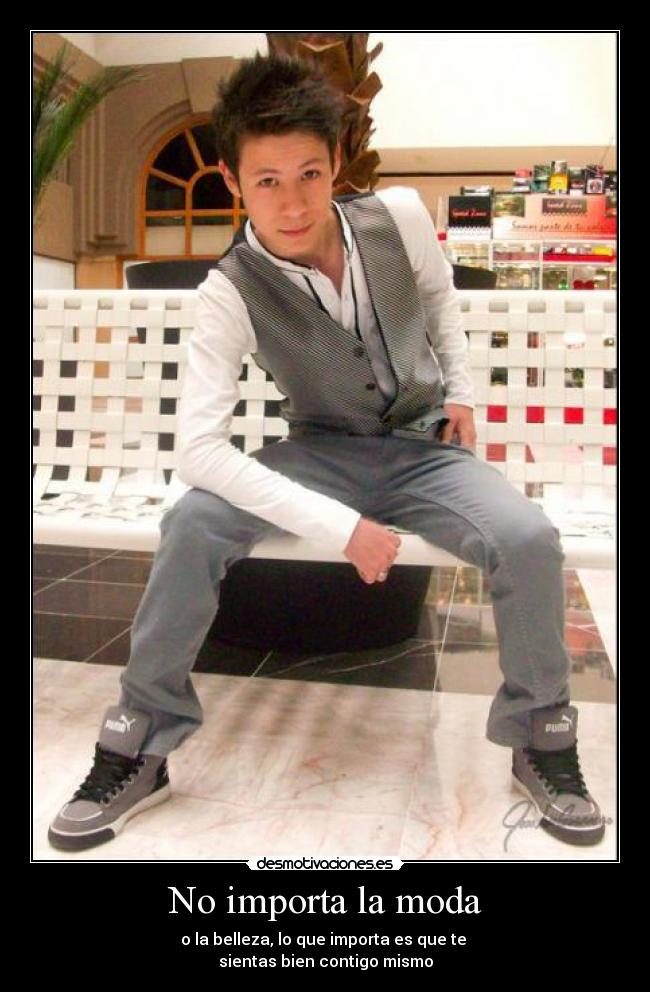 No importa la moda -